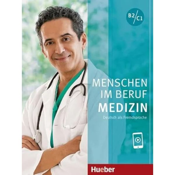 Menschen im Beruf - Medizin B2/C1 Kursbuch mit Audios online