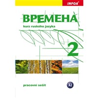 Vremena 2 - Pracovní sešit ruského jazyka