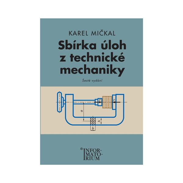Sbírka úloh z technické mechaniky