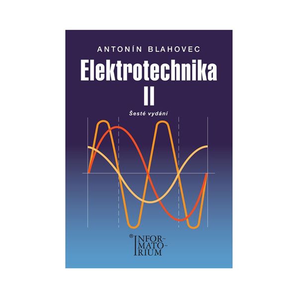 Elektrotechnika II pro SOŠ a SOU