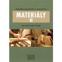 Materiály II - obor Truhlář