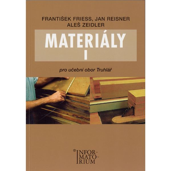 Materiály I -  obor Truhlář