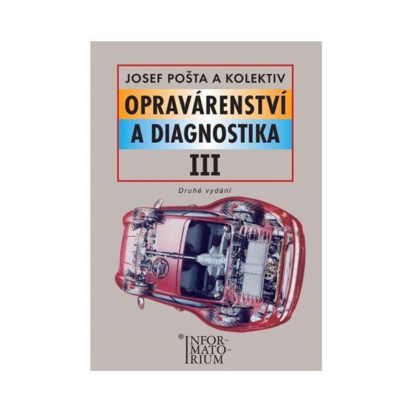 Opravárenství a diagnostika III
