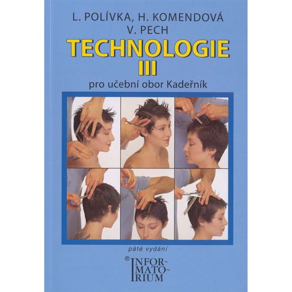 Technologie III - kadeřník