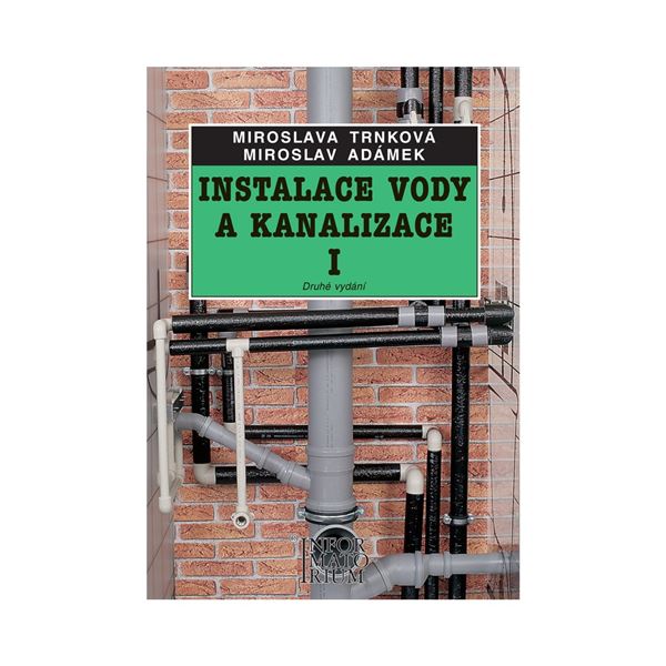Instalace vody a kanalizace I