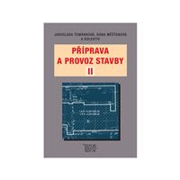 Příprava a provoz stavby II pro SPŠ a SOŠ stavební