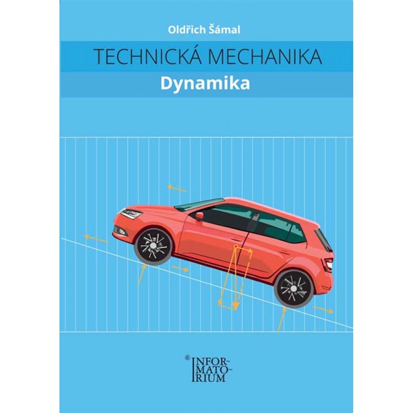 Technická mechanika - Dynamika