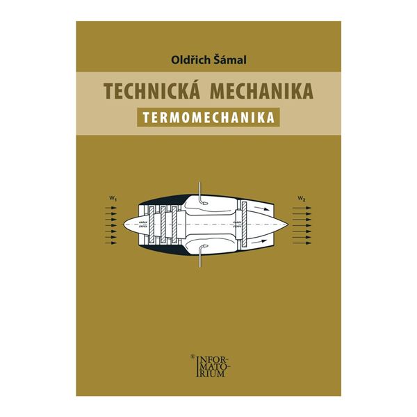 Technická mechanika – Termomechanika
