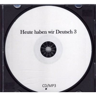 Heute haben wir Deutsch 3 - CD