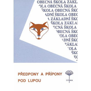 Předpony a přípony pod lupou