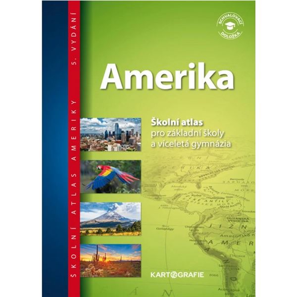 Amerika - školní atlas (5. vydání)