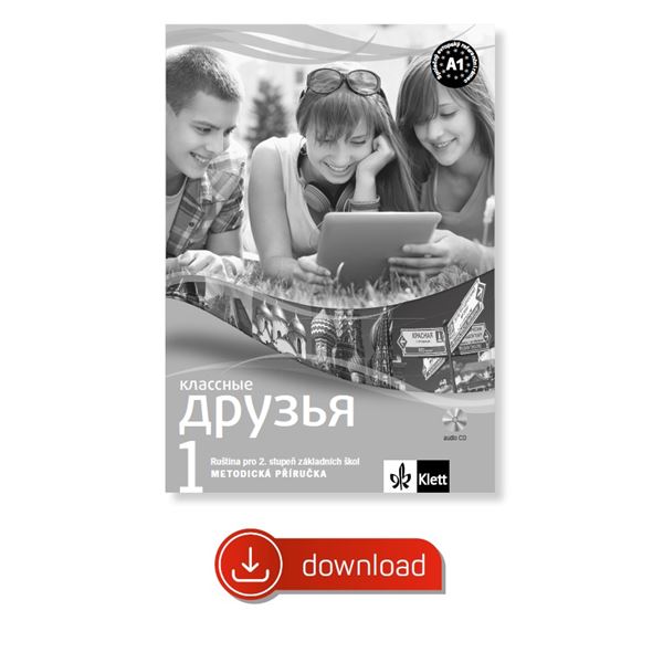 Klassnyje druzja 1 (A1.1) – metodická příručka elektronická