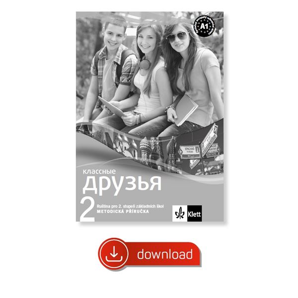Klassnyje druzja 2 (A1.1) – metodická příručka elektronická