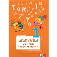 Lili a Vili 1- 1. díl učebnice (Ve světě velkých písmen)