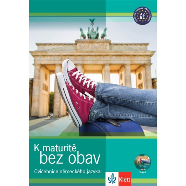 K maturitě bez obav - cvičebnice německého jazyka (nové vydání) + MP3 ke stažení