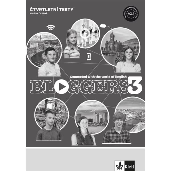 Bloggers 3 (A2.1) – Čtvrtletní testy (tištěná verze)