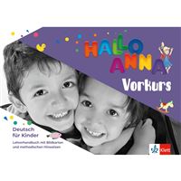 Hallo Anna neu Vorkurs A1 – Lehrerhandbuch + Bildkarten + CD-Rom