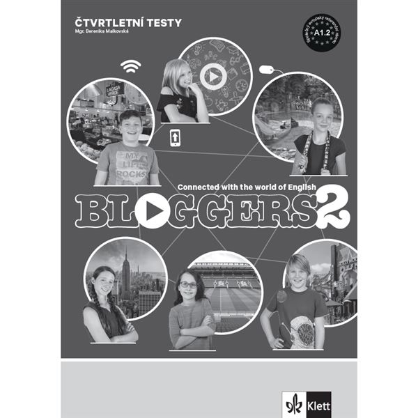 Bloggers 2 (A1.2) – čtvrtletní testy [tištěná verze]