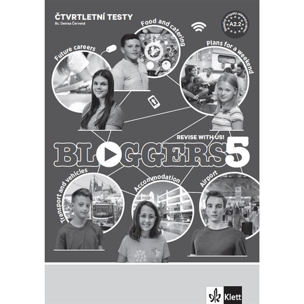 Bloggers 5 (A2+) – čtvrtletní testy [tištěná verze]