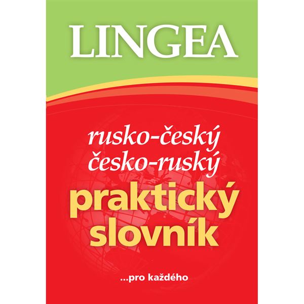 Rusko-český česko-ruský praktický slovník (4. vydání)