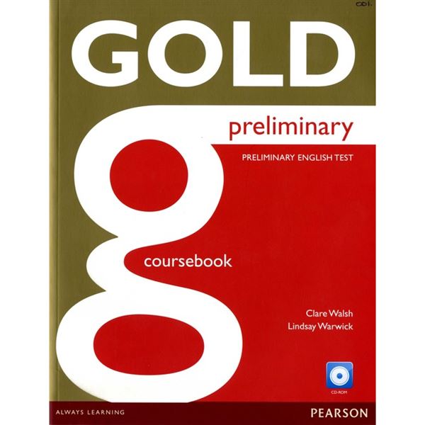 Gold Preliminary 2016 Coursebook w/ CD-ROM Pack