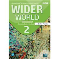 Wider World 2 - Student´s Book with Online Practice, eBook and App (2nd ed.)