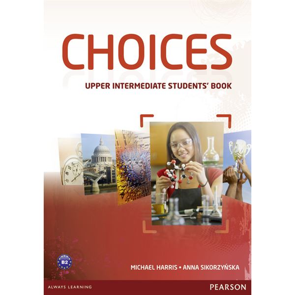 Choices Upper Intermediate - Student