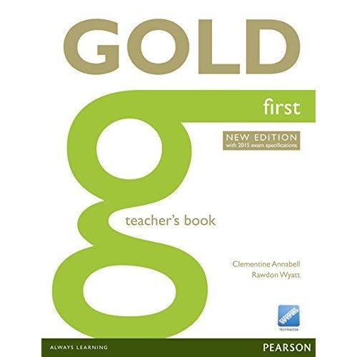Gold First - Teachers Book with online resources (2015 Exams Edition)