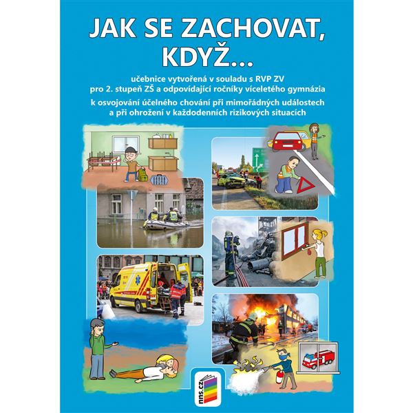 Jak se zachovat, když... -  učebnice