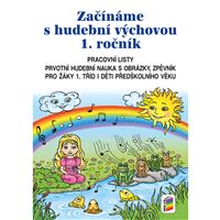 Začínáme s hudební výchovou 1.r. - pracovní listy