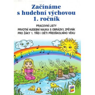 Začínáme s hudební výchovou 1.r. - pracovní listy