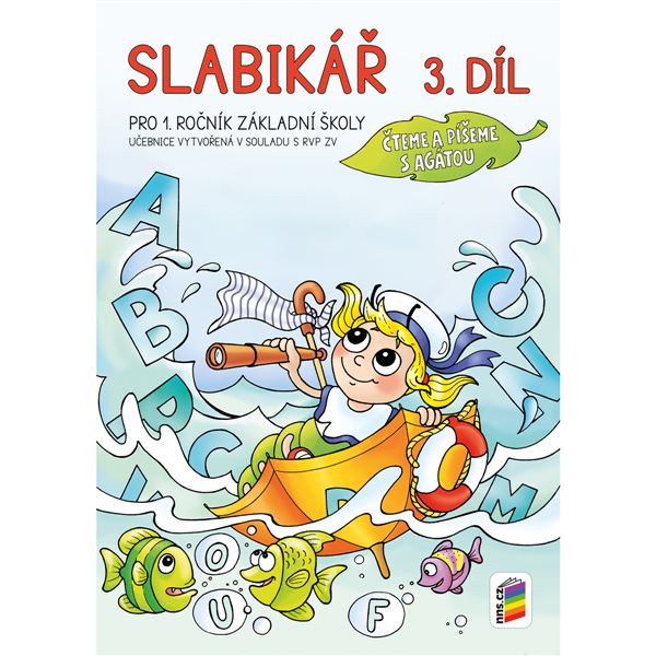 Slabikář 3. díl (měkká vazba) - Čteme a píšeme s Agátou
