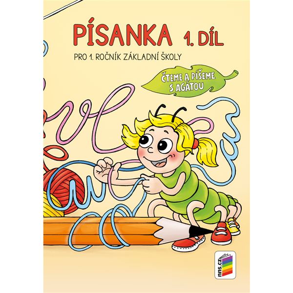 Písanka 1. díl - Čteme a píšeme s Agátou