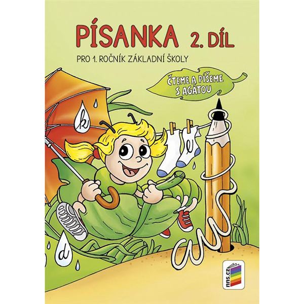 Písanka 2. díl - Čteme a píšeme s Agátou