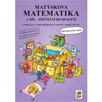 Matýskova matematika 3. díl - počítání do 20 bez přechodu přes 10 - učebnice