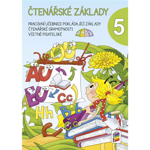 Čtenářské základy 5. díl, rozvolněná pracovní učebnice čtení se samolepkami