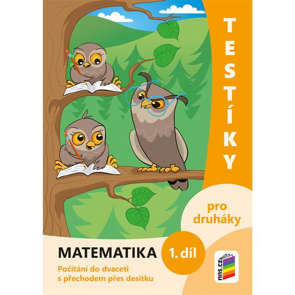 Testíky pro druháky - matematika 1. dí - barevný pracovní sešit