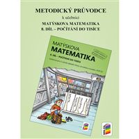 Matýskova matematika 8. díl – Metodický průvodce