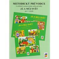Já a můj svět - Prvouka pro 3. r. - Metodický průvodce