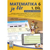 Matematika je fér 6. ročník - 1. díl (studijní průvodce)