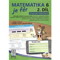 Matematika je fér 6. ročník - 2. díl (studijní průvodce)