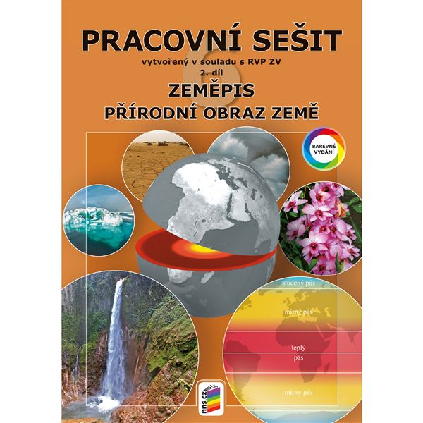 Zeměpis 6/2 - Přírodní obraz Země - pracovní sešit (barevný)