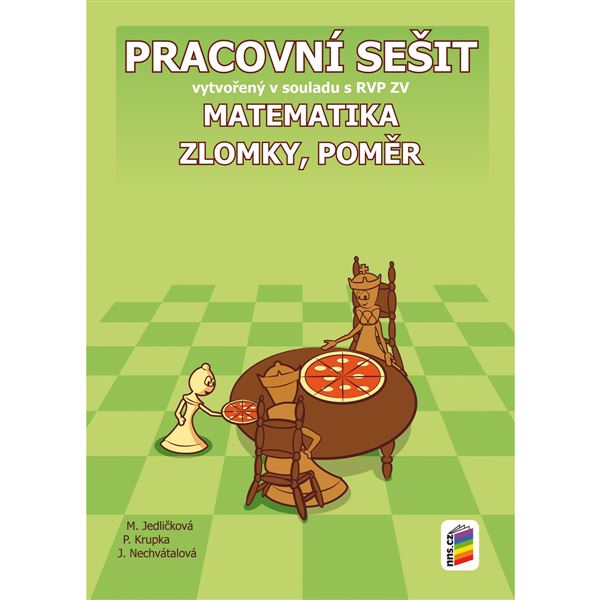 Matematika 7 - Zlomky a poměr - Pracovní sešit