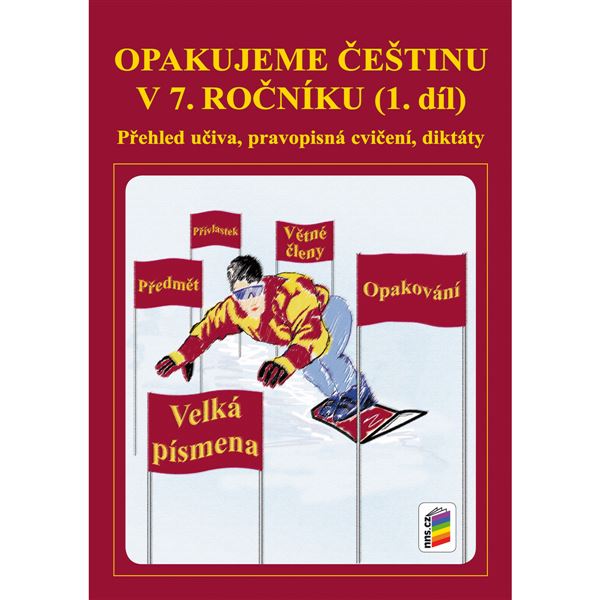 Opakujeme češtinu v 7. ročníku - 1. díl