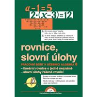Algebra 8, Rovnice a slovní úlohy – pracovní sešit