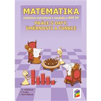 Matematika 9 - Práce s daty, úměrnosti a funkce - učebnice