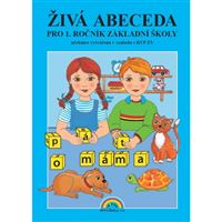 Živá abeceda (Duhová řada) - pracovní učebnice, původní řada