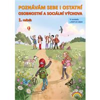 Osobnostní a sociální výchova - Poznávám sebe i ostatní 1 - pracovní učebnice