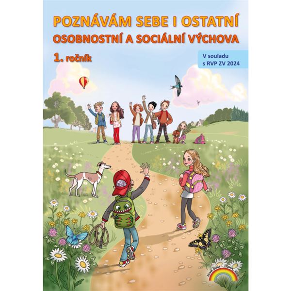 Osobnostní a sociální výchova - Poznávám sebe i ostatní 1 - pracovní učebnice