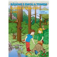 Člověk a jeho svět 1 - Bádáme s Emou a Tomem - pracovní učebnice